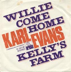 ascolta in linea Karl Evans 3 - Willie Come Home
