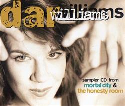 lataa albumi Dar Williams - Sampler Cd From Mortal City And The Honesty Room