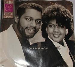 Album herunterladen Bebe & Cece Winans - Love Said Not So