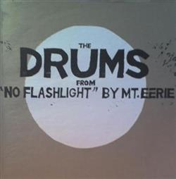 ouvir online Mount Eerie - The Drums From No Flashlight