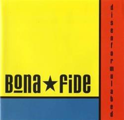 last ned album BonaFide - Disenformulated