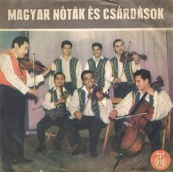 Download Pécsi József Cigányzenekara - Magyar Nóták És Csárdások