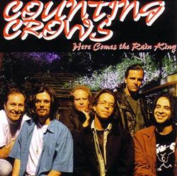last ned album Counting Crows - Here Comes The Rain King