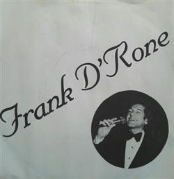 Album herunterladen Frank D'Rone & Chosen Few - My Way Cant Get You Out Of My Mind