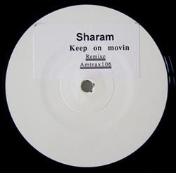 lataa albumi Sharam - Keep On Movin Remixe