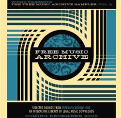 ouvir online Various - WFMU Presents The Free Music Archive Sampler Vol 2