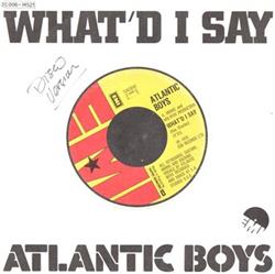 Download Atlantic Boys - Whatd I Say