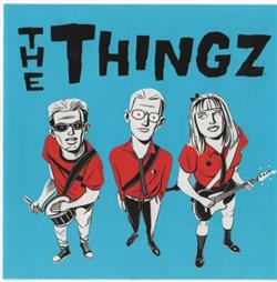 Album herunterladen The Thingz - The Thingz