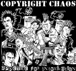lataa albumi Copyright Chaos - Appetite For Intoxication
