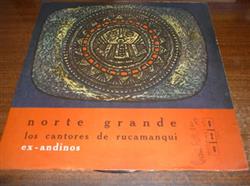 descargar álbum Los Cantores De Rucamanqui - Norte Grande
