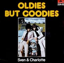 online luisteren Sven & Charlotte - Oldies But Goodies