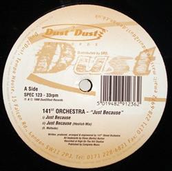 141st Street Orchestra - Just Because