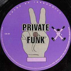 lataa albumi Private Funk - Tales Of Insecurity