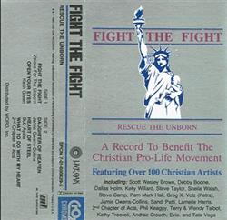 last ned album Various - Fight The Fight Rescue The Unborn