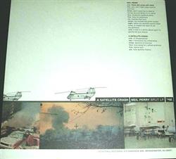 last ned album Neil Perry A Satellite Crash - Split LP