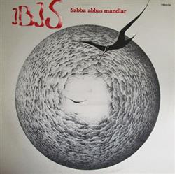 baixar álbum Ibis - Sabba Abbas Mandlar