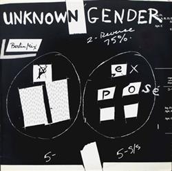 Unknown Gender - Exposé