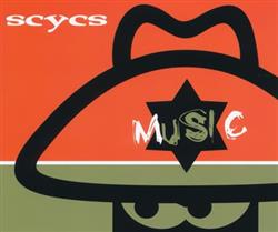 lataa albumi Scycs - Music