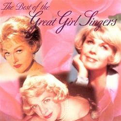 écouter en ligne Various - The Best of the Great Girl Singers