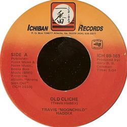 online luisteren Travis Moonchild Haddix - Old Cliche