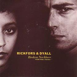 ouvir online Rickfors & Dyall - Broken Necklace