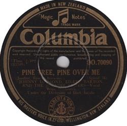 Johnny Desmond, Eileen Barton And The McGuire Sisters With Orchestra Under The Direction Of Dick Jacobs - Pine Tree Pine Over Me Cling To Me