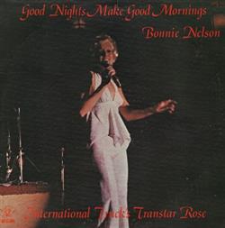 lataa albumi Bonnie Nelson - Good Nights Make Good Mornings