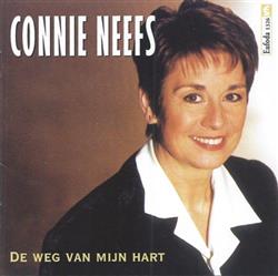 lyssna på nätet Connie Neefs - De Weg Van Mijn Hart