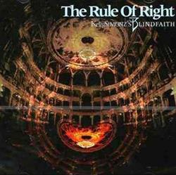 Album herunterladen Kelly Simonz's Blind Faith - The Rule Of Right