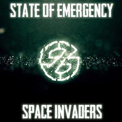 kuunnella verkossa State Of Emergency - Space Invaders