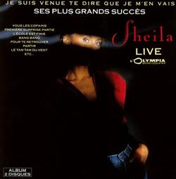 Download Sheila - Je Suis Venue Te Dire Que Je MEn Vais Ses Plus Grands Succès