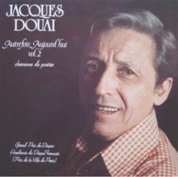 online luisteren Jacques Douai - Autrefois Aujourd hui Vol2