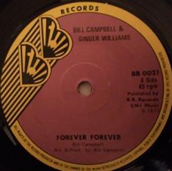 last ned album Bill Campbell ,& Ginger Williams - Forever Forever