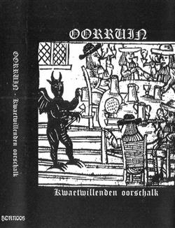 baixar álbum Oorruin - Kwaetwillenden Oorschalk