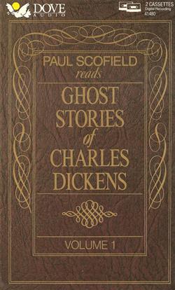 online luisteren Paul Scofield - Ghost Stories Of Charles Dickens Volume 1
