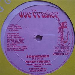 Album herunterladen Nikey Fungus Danny & Steelie - Souvenier Souvenier Dub