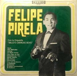 lytte på nettet Felipe Pirela Con La Orquesta Billo's Caracas Boys - Felipe Pirela Con La Orquesta Billos Caracas Boys