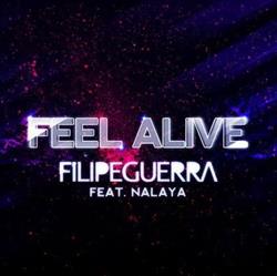 escuchar en línea Filipe Guerra featuring Nalaya - Feel Alive