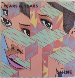 écouter en ligne Years & Years - Shine