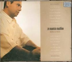 Album herunterladen Zé Maurício Machline - Mania de Vocês