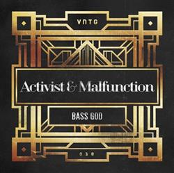 online anhören Activist & Malfunction - Bass God