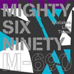 online luisteren Mighty Six Ninety - Mistakes Like These