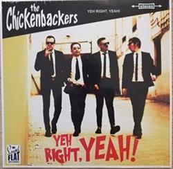 lataa albumi The Chickenbackers - Yeh Right Yeah