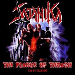 lataa albumi Satanika - The Plague Of Thrash