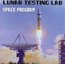 télécharger l'album Lunar Testing Lab - Space Program