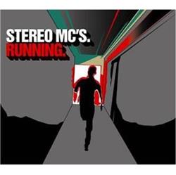 escuchar en línea Stereo MC's - Running