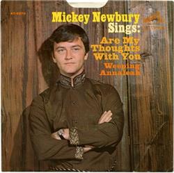 lataa albumi Mickey Newbury - Sings Are My Thoughts With You Weeping Annaleah