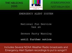The Nelsons 2000 - Severe Party Warning