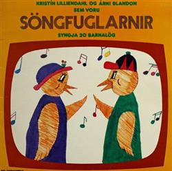 Download Söngfuglarnir - Syngja 20 Barnalög