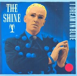 Download The Shine - I Dream In Blue